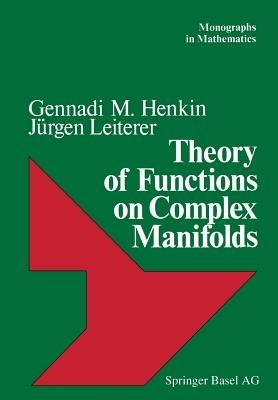 Theory of Functions on Complex Manifolds - HENKIN,LEITERER - cover