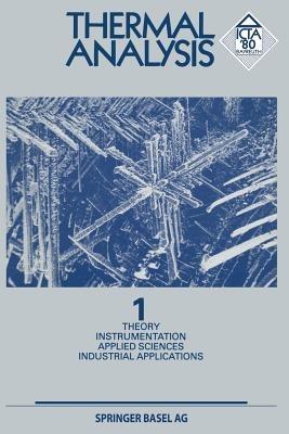 Thermal Analysis: Vol 1 Theory Instrumentation Applied Sciences Industrial Applications - WIEDEMANN - cover