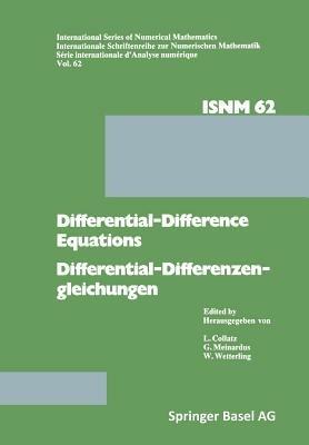 Differential-Difference Equations/Differential-Differenzengleichungen: Applications and Numerical Problems/Anwendungen und numerische Probleme - COLLATZ,MEINARDUS,WETTERLING - cover