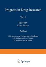 Fortschritte der Arzneimittelforschung /  Progress in Drug Research /  Progrès des recherches pharmaceutiques