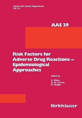 Risk Factors for Adverse Drug Reactions — Epidemiological Approaches - Weber,Lawson,Hoigne - cover