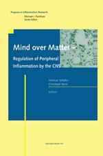 Mind over Matter - Regulation of Peripheral Inflammation by the CNS