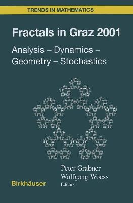 Fractals in Graz 2001: Analysis — Dynamics — Geometry — Stochastics - cover