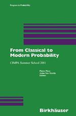From Classical to Modern Probability: CIMPA Summer School 2001