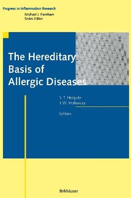 The Hereditary Basis of Allergic Diseases - cover