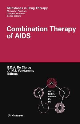 Combination Therapy of AIDS - cover
