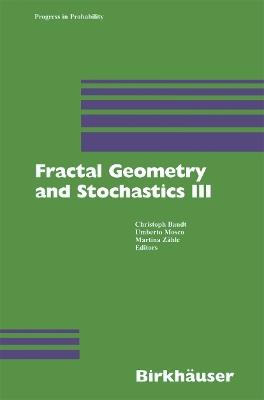 Fractal Geometry and Stochastics III - cover