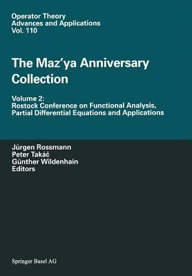 The Maz’ya Anniversary Collection: Volume 2: Rostock Conference on Functional Analysis, Partial Differential Equations and Applications - cover