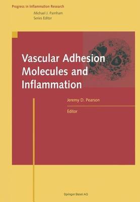 Vascular Adhesion Molecules and Inflammation - cover