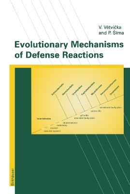 Evolutionary Mechanisms of Defense Reactions - cover