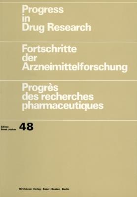 Progress in Drug Research / Fortschritte der Arzneimittelforschung / Progrès des recherches pharmaceutiques - Eric J. Lien,Arima Das,Partha Nandy - cover