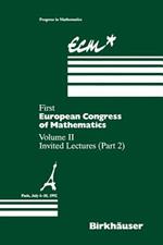 First European Congress of Mathematics Paris, July 6–10, 1992: Vol. II: Invited Lectures (Part 2)