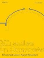 Miracles in Concrete: Structural Engineer August Komendant