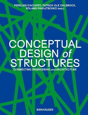 Conceptual Design of Structures: Connecting Engineering and Architecture - cover