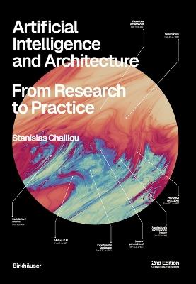 Artificial Intelligence and Architecture: From Research to Practice - Stanislas Chaillou - cover