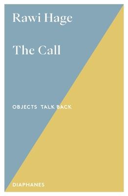 The Call - Rawi Hage - cover