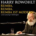 Rumba, Rumba, Rumba ist modern