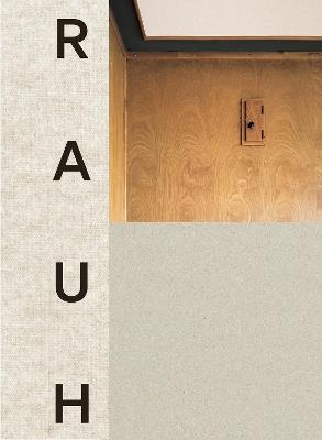 Georg Rauh: Das Bauhaus in der Schweiz, die hölzerne Moderne und Genossenschaftsbauten - cover