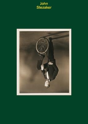 John Stezaker: Unassisted Readymade - John Stezaker - cover