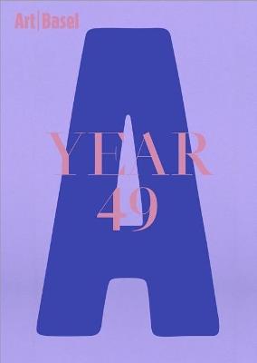 Art Basel: Year 49 - cover