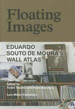 Floating Images: Eduardo Souto De Moura's Wall Atlas