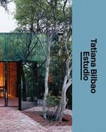 Tatiana Bilbao Estudio: The Architect's Studio