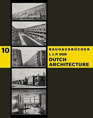 Dutch Architecture: Bauhausbucher 10 - cover