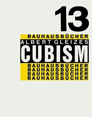 Cubism: Bauhausbucher 13 - cover