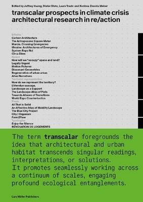 Transcalar Prospects in Climate Crisis: architectural research in re/action - cover
