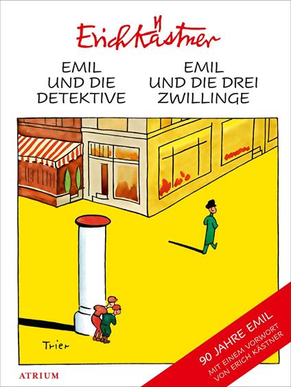Emil und die Detektive & Emil und die drei Zwillinge - Erich Kastner,Trier Walter - ebook
