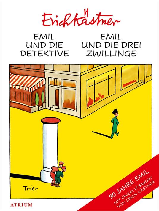 Emil und die Detektive & Emil und die drei Zwillinge - Erich Kastner,Trier Walter - ebook