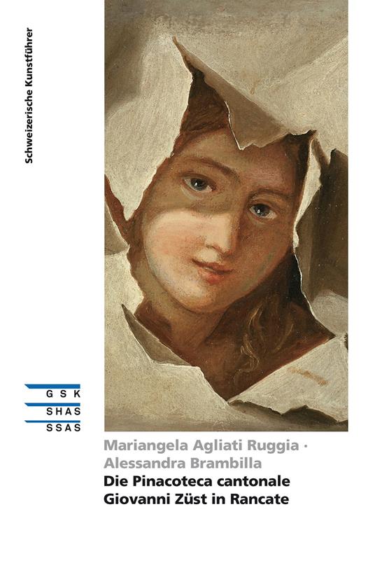 Die Pinacoteca cantonale Giovanni Zu¨st in Rancate - Mariangela Agliati Ruggia,Alessandra Brambilla - ebook