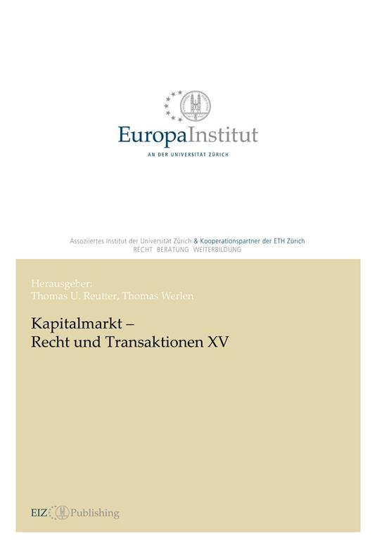Kapitalmarkt – Recht und Transaktionen XV