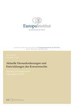 Aktuelle Herausforderungen und Entwicklungen des Konzernrechts