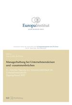 Managerhaftung bei Unternehmenskrisen und -zusammenbrüchen