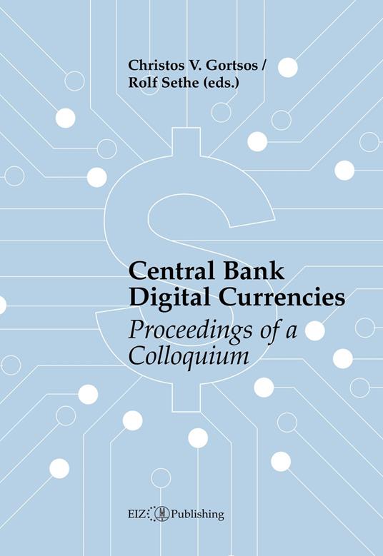 Central Bank Digital Currencies (CBDCs)