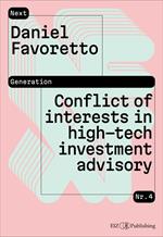 Conflict of interests in high-tech investment advisory