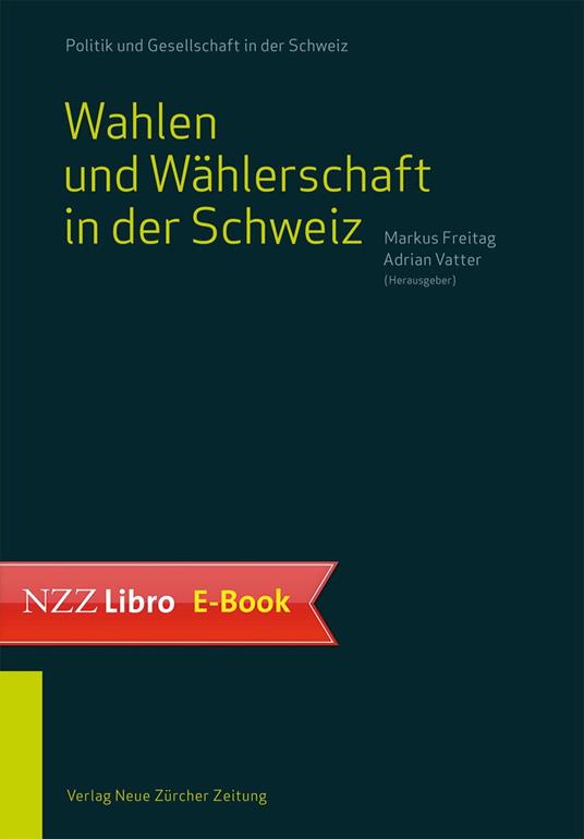 Wahlen und Wählerschaft in der Schweiz