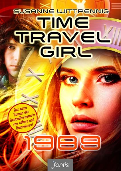 Time Travel Girl: 1989 - Susanne Wittpennig - ebook