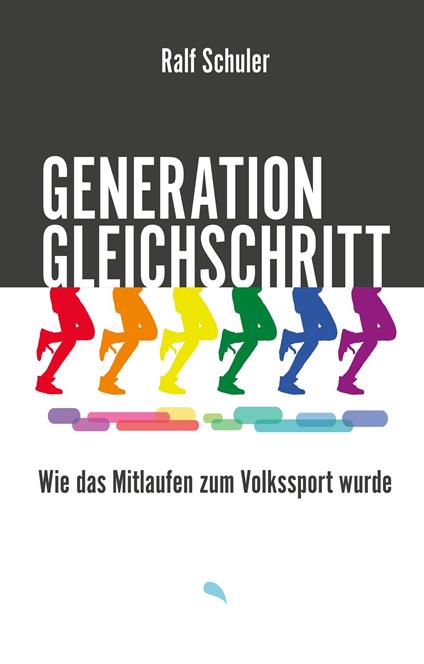 Generation Gleichschritt