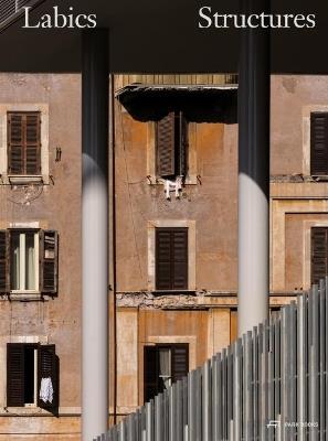 Labics - Structures: A System of Relations - Stefano Casciani,Francesco Isidori - cover