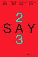 SAY 2023: Swiss Architecture Yearbook 2023/24