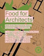 Food for Architects: Steib Gmür Geschwentner Kyburz – Exponents of Excellent Housing