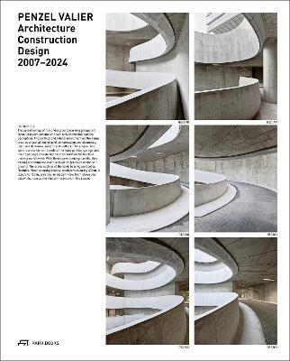 Penzel Valier: Architecture, Construction, Design 2007–2024 - cover