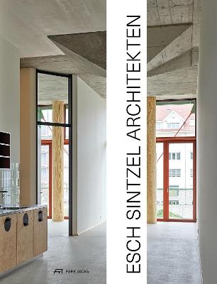 Esch Sintzel Architekten: Buildings and Projects - cover
