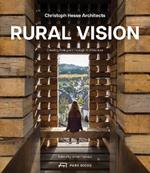 Rural Vision: Building Dialogues Through Architecture