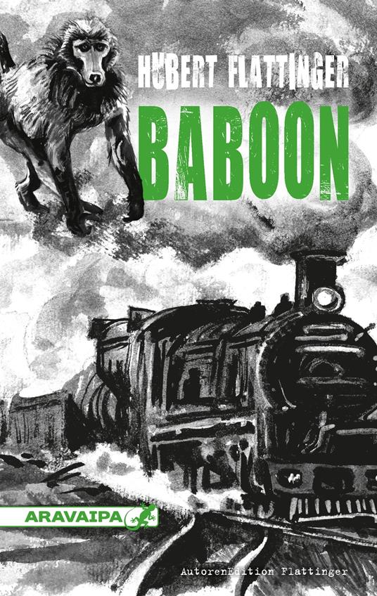 Baboon - Hubert Flattinger - ebook