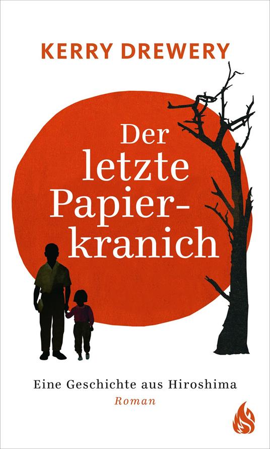Der letzte Papierkranich - Eine Geschichte aus Hiroshima - Kerry Drewery,Natsko Seki,Meritxell Janina Piel - ebook