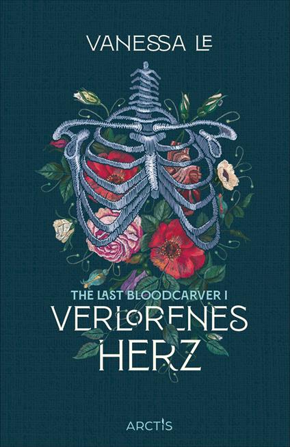 Verlorenes Herz (The Last Bloodcarver, Band 1) - Vanessa Le,Tamara Reisinger - ebook