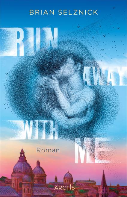 Run Away With Me - Brian Selznick,Susanne Seidita - ebook